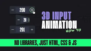 3D Numeric Input Animation with Vanilla HTML, CSS & JavaScript