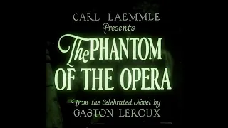 The Phantom of the Opera (1929) - RPM Orchestra Score (HD)