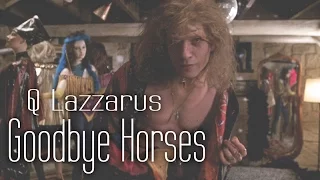 Goodbye Horses - Q Lazzarus Lyrics (The Silence of the Lambs)