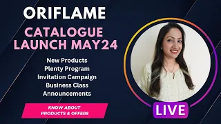Oriflame May 2024 Catalogue Launch All Offers & Announcements