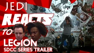 JEDI REACTS! SDCC EDITION: "Legion" SDCC Trailer