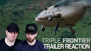 Triple Frontier Trailer #2 Reaction and Thoughts