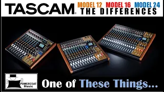 Tascam MODEL 12, MODEL 16, MODEL 24: Differences Explained