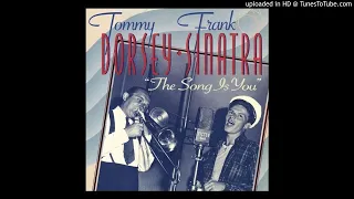 Frank Sinatra; Tommy Dorsey- Imagination (1994 Remastered)