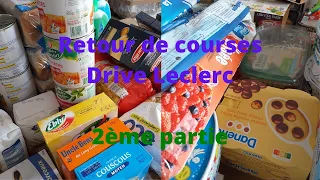 Retour de courses ( Drive Leclerc) 2ème partie pour 285.17 euros