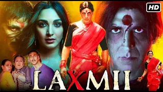 Laxmii Full Movie | Akshay Kumar, Kiara Advani | Disneyplus Hotstar | 1080p HD