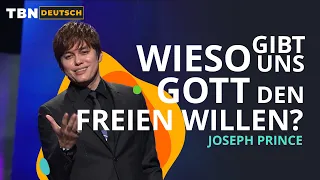 Joseph Prince: Gott schenkt uns den freien Willen und wartet auf dich | Predigt | TBN Deutsch