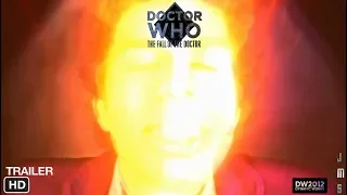 DW2012: Doctor Who FanFilm The Fall Of The Doctor Movie Ultimate Trailer