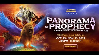 Doug Batchelor - Coronation of the King (Panorama of Prophecy part 1)