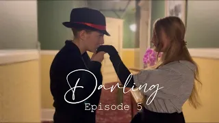 Episode 5: Darling
