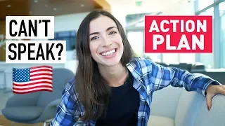 I UNDERSTAND ENGLISH, BUT I CAN'T SPEAK IT - action plan