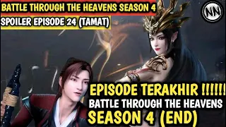 BATTLE THROUGH THE HEAVENS SEASON 4 EPISODE 24 SUB INDO