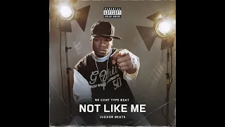[FREE] Not Like Me - 50 Cent Type Beat | Gangsta Rap Beat | Freestyle Type Beat | Luxxor Beats