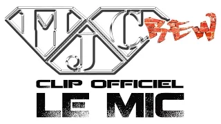 MJCrew le mic  (Clip 0fficiel 2013) Graulhet