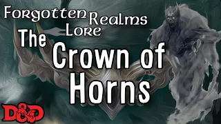 Crown of Horns | D&D Artifact | Forgotten Realms