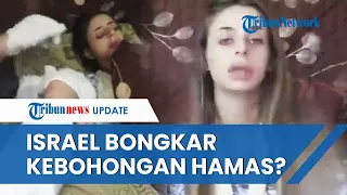 Israel Bongkar Identitas Wanita Sandera yang Dipamerkan Kelompok Hamas, Sebut Bohong!