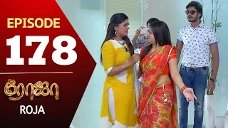 ROJA Serial | Episode 178 | Priyanka | SibbuSuryan | SunTV Serial |Saregama TVShows