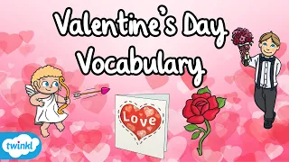 Valentine’s Day Vocabulary for Kids | English Vocabulary | Valentine’s Day Words