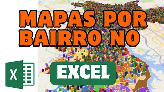 Como gerar Mapa por Bairros no Excel - Exemplo da cidade de São Paulo