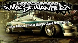 Como Baixar e Instalar Need For Speed Most Wanted 2005 [TUTORIAL]