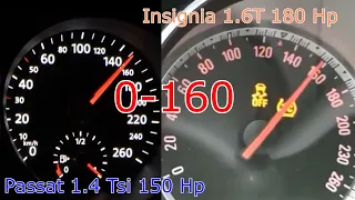 Vw Passat B8 1.4 Tsi 150 Hp DSG VS Opel Insignia 1.6 Turbo 180 Hp 0-160
