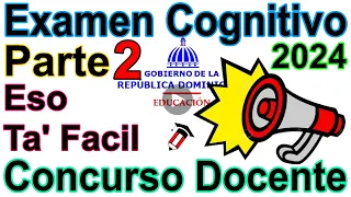 🔴 #examen #cognitivo #parte2 #concurso de #oposicion #docente #focalizado