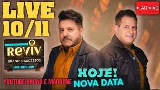 LIVE BRUNO E MARRONE - LIVE REVIV GRANDES SUCESSOS 10/11/2021 #HOJE#QUARTA