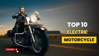 Top 10 electric motorcycles