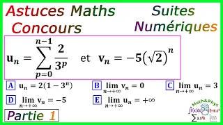 Astuces Maths Concours - Astuces Concours - Les Suites Numériques Astuces - [Partie 1]