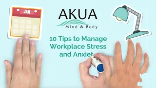 10 Tips to Manage Workplace Stress and Anxiety