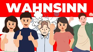 Wahnsinn in Austrian German: 10 Meanings and Usage