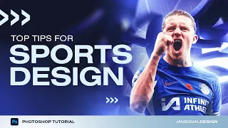 Top Tips for Sports Designs - A Photoshop Tutorial