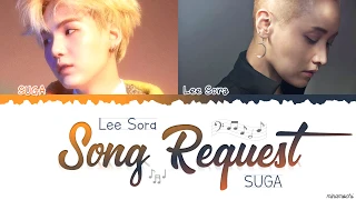 LeeSora (이소라) ft. SUGA of BTS - Song Request 🎵 (신청곡) Lyrics [Color Coded Han_Rom_Eng]