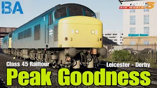 Peak Goodness - Midland Mainline - Class 45 Railtour - Train Sim World 3