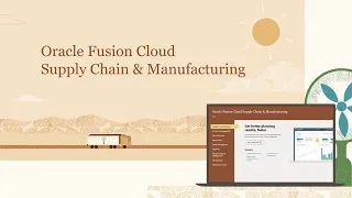 Oracle Fusion Cloud Supply Chain and Manufacturing