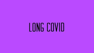 Long Covid Issues