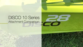 DISCO 10 Series Attachment Comparison