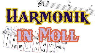 Harmonik in Moll  - Teil III [Hauptfunktionen und Nebenfunktionen]