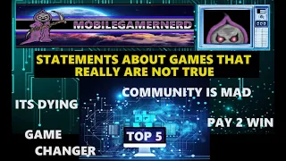 Top 5 Things People Say About Games That Are Not True.