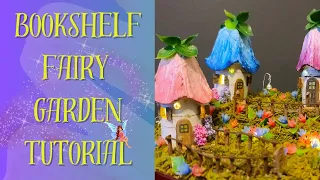 Bookshelf Fairy Garden Tutorial