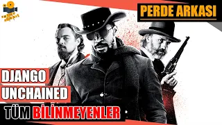 Django Unchained (Zincirsiz) Kamera Arkası Tüm Bilinmeyenler!