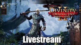 Divinity: Original Sin 2 - Livestream Series Part 9: Bloodmoon Isle and onto Act 3!