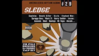 SLEDGE RIDDIM MIX Pt. 2 (2002)