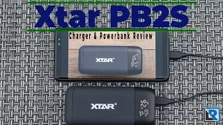 Xtar PB2S Review (Battery Charger and Powerbank)