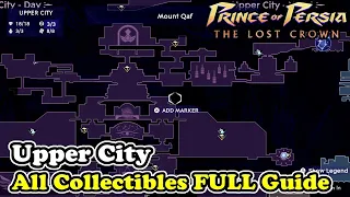 Upper City All Collectible Locations Prince of Persia The Lost Crown