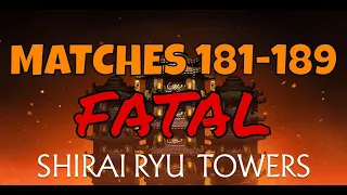 Fatal Shirai Ryu Tower Match 181, 182, 183, 184, 185, 186, 187, 188, 189 - Mortal Kombat Mobile - MK