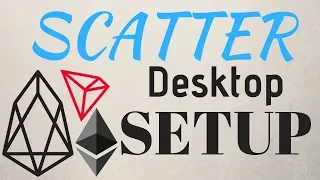 Scatter Desktop Wallet Setup Tutorial (EOS, ETH, TRX Wallet)