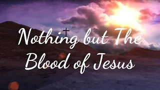 CityAlight - Nothing but The Blood of Jesus (Lyric Video)