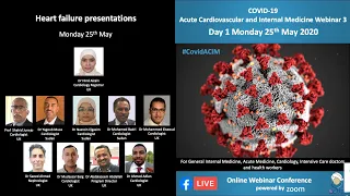 Heart Failure Case Presentation by Dr Hind Elzein (3rd Covid_ACIM Webinar Monday 25th May 2020)
