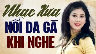 NỔI DA GÀ Khi Nghe Liên Khúc Nhạc Xưa Bất Hủ Này - Nhạc Vàng Xưa Hay Nhất Nghe 1000 Lần Không Chán